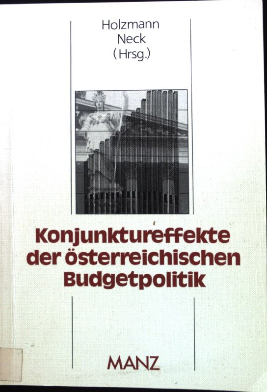 Konjunktureffekte der österreichischen Budgetpolitik