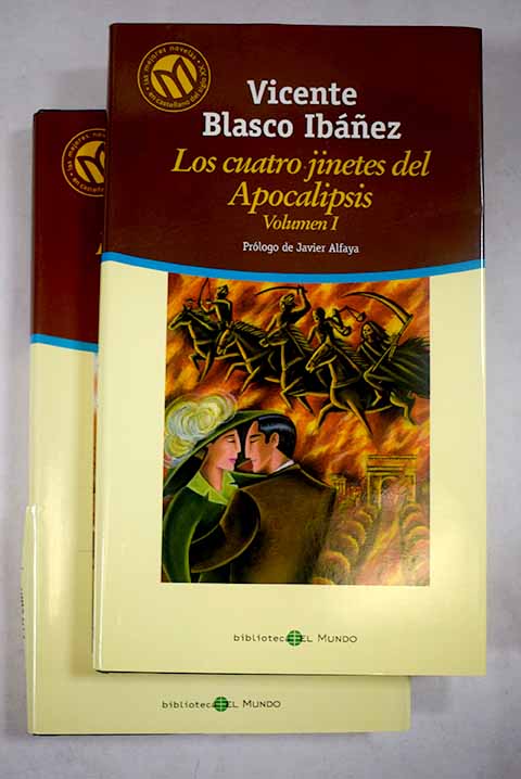 Los cuatro jinetes del Apocalipsis - Blasco Ibañez