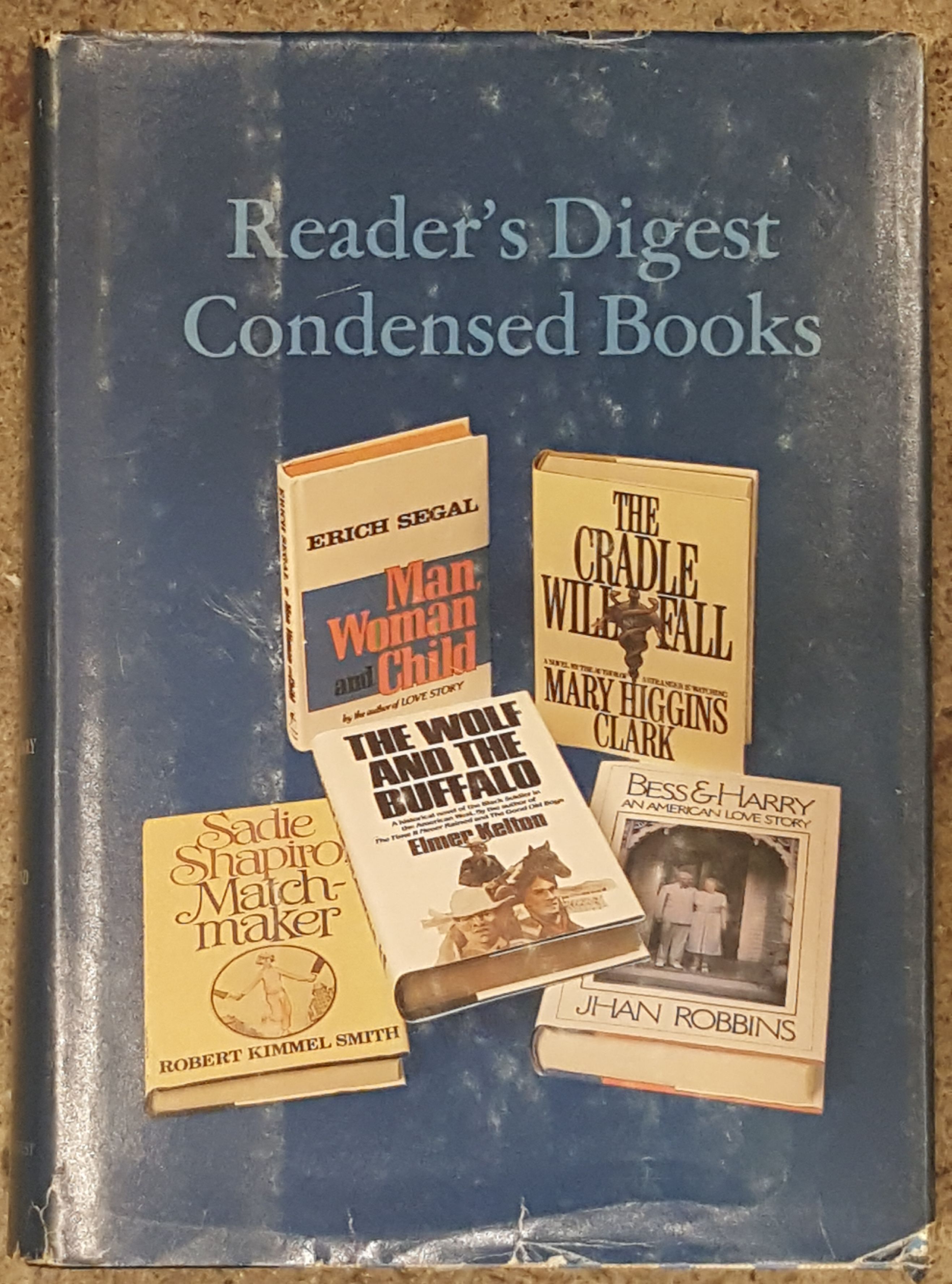 Readers Digest Condensed Books Volume 4 1980 by Erich Segal, Mary Higgins  Clark, Elmer Kelton, Robert Kimmel Smith, Jhan Robbins: Very Good+  Hardcover (1980) First Edition.