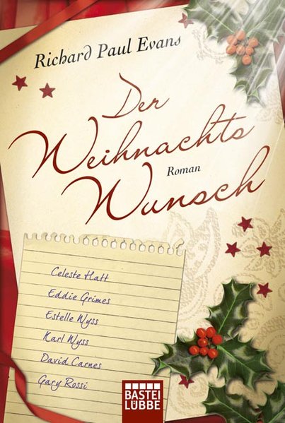 Der Weihnachtswunsch: Roman (Allgemeine Reihe. Bastei Lübbe Taschenbücher) - Evans, Richard Paul