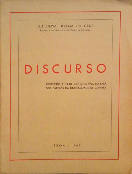 Conceder franja grado DISCURSO. de BRAGA DA CRUZ. (Guilherme): Good Soft Cover | Livraria Castro  e Silva