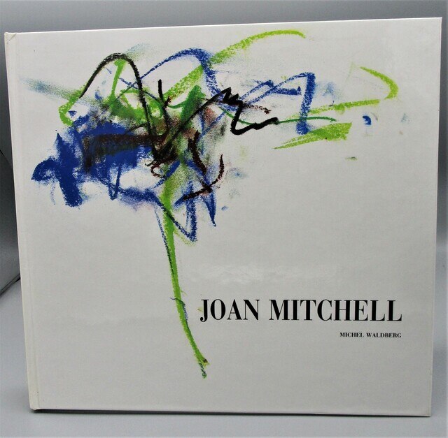 Joan Mitchell - Michel Waldberg