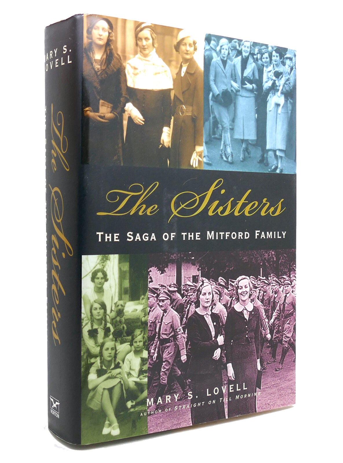 THE SISTERS The Saga of the Mitford Family by Mary S. Lovell: Hardcover ...