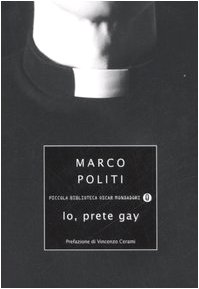 Io prete gay - Marco Politi