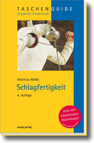 Schlagfertigkeit (Haufe TaschenGuide) - Nöllke, Matthias