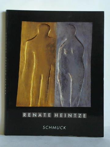 Renate Heintze, Schmuck