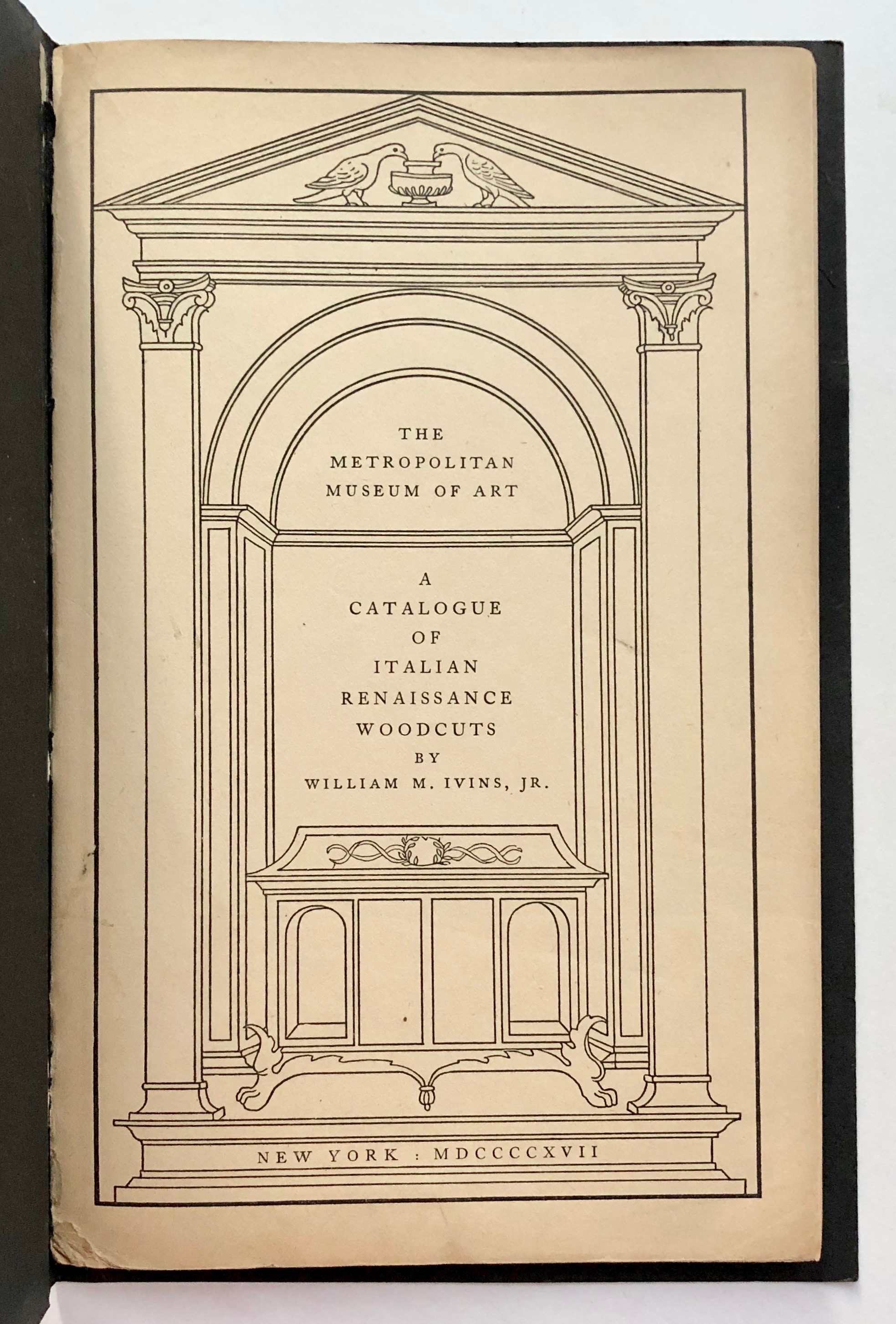 A Catalogue of Italian Renaissance Woodcuts by William M. Ivins, Jr 