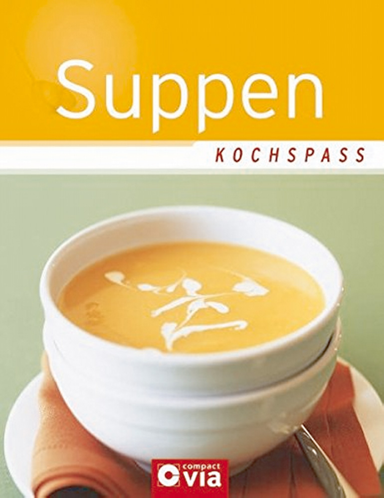 Suppen - Kochspaß