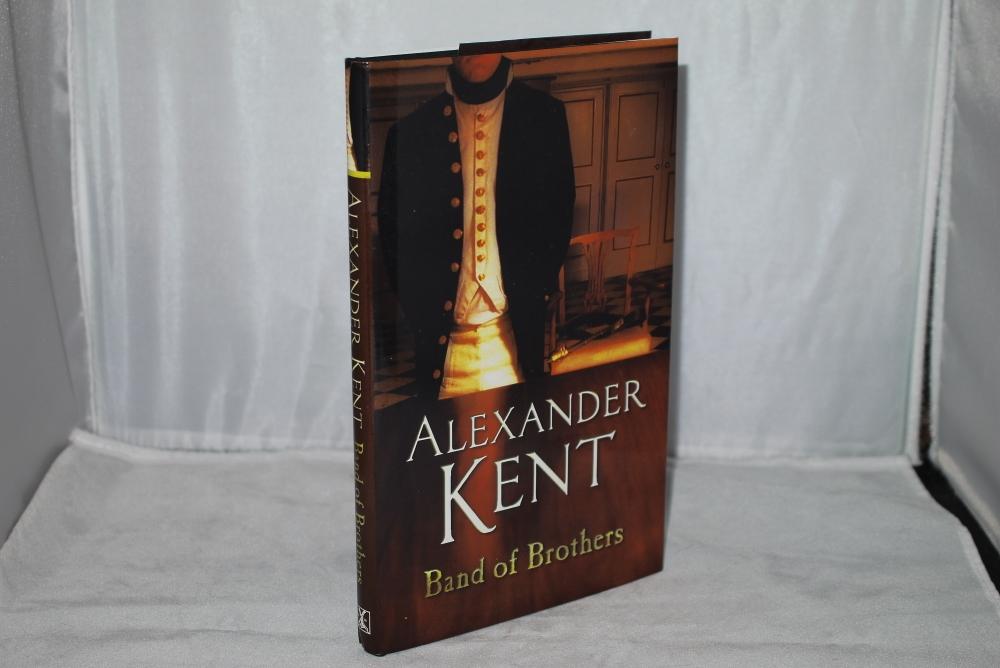 Band of Brothers (Signed Copy) by Kent,Alexander Fine Hardcover (2005) First Edition, Signed by