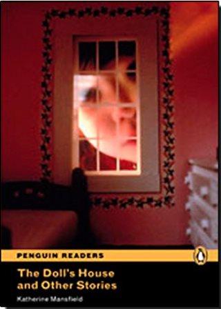 PEGUIN READERS 4: DOLLS HOUSE AND OTHER STORIES, THE BOOK & CD PACK - KATHERINE MANSFIELD