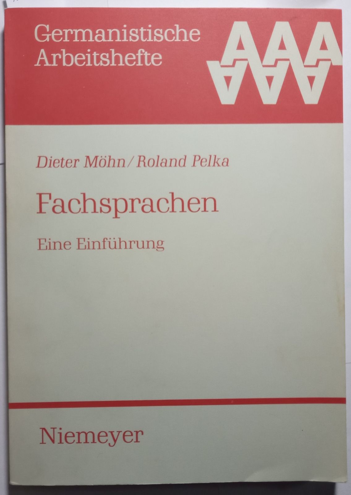 Fachsprachen: Eine Einführung (Germanistische Arbeitshefte)