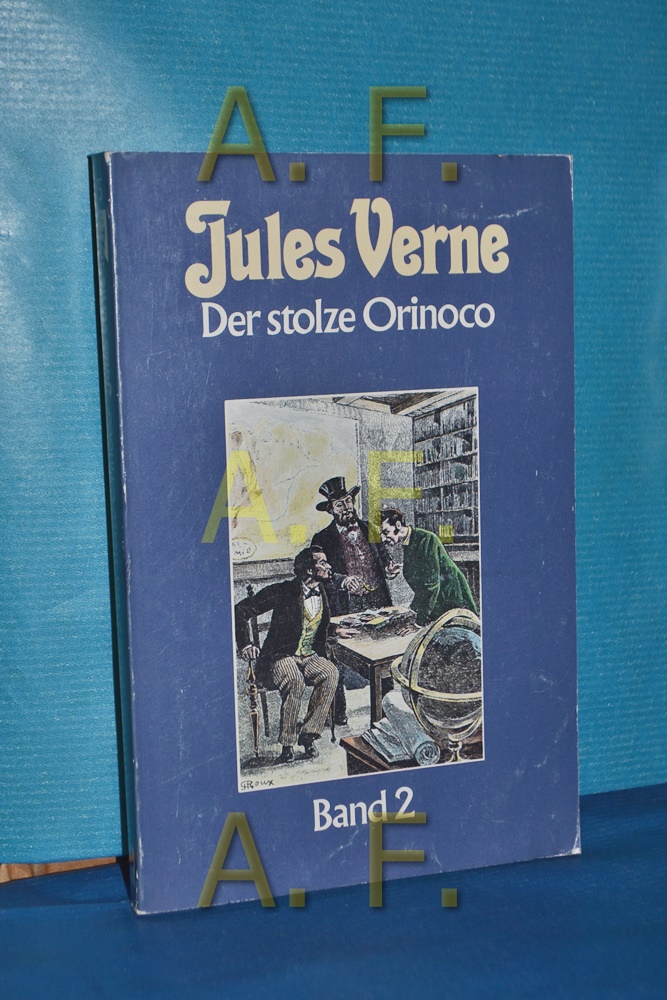 Der stolze Orinoco, NUR Band 2 (Collection Jules Verne 75) - Verne, Jules
