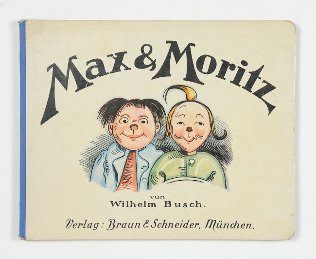 Max & Moritz. - Busch, Wilhelm.