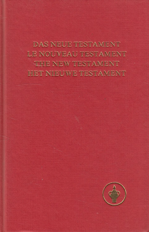 Das Neue Testament Le Nouveau Testament The New Testament Het