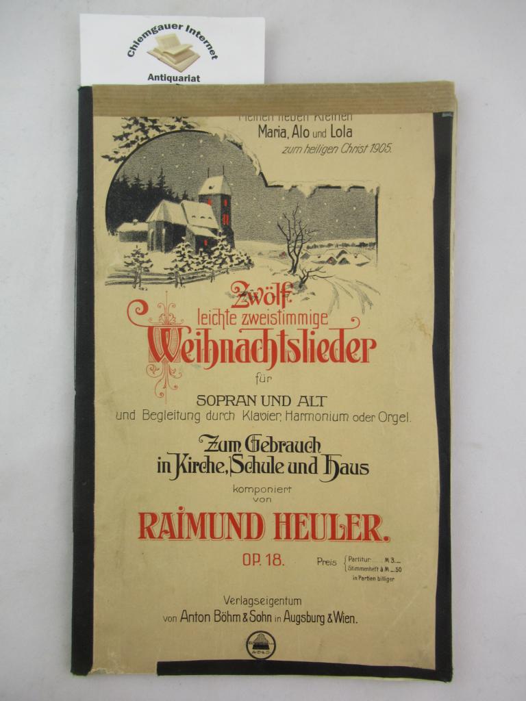 Zwölf leichte zweistimmige Weihnachtslieder für Sopran und Alt und