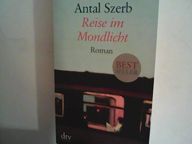 Reise im Mondlicht: Roman Großdruck - Szerb, Antal