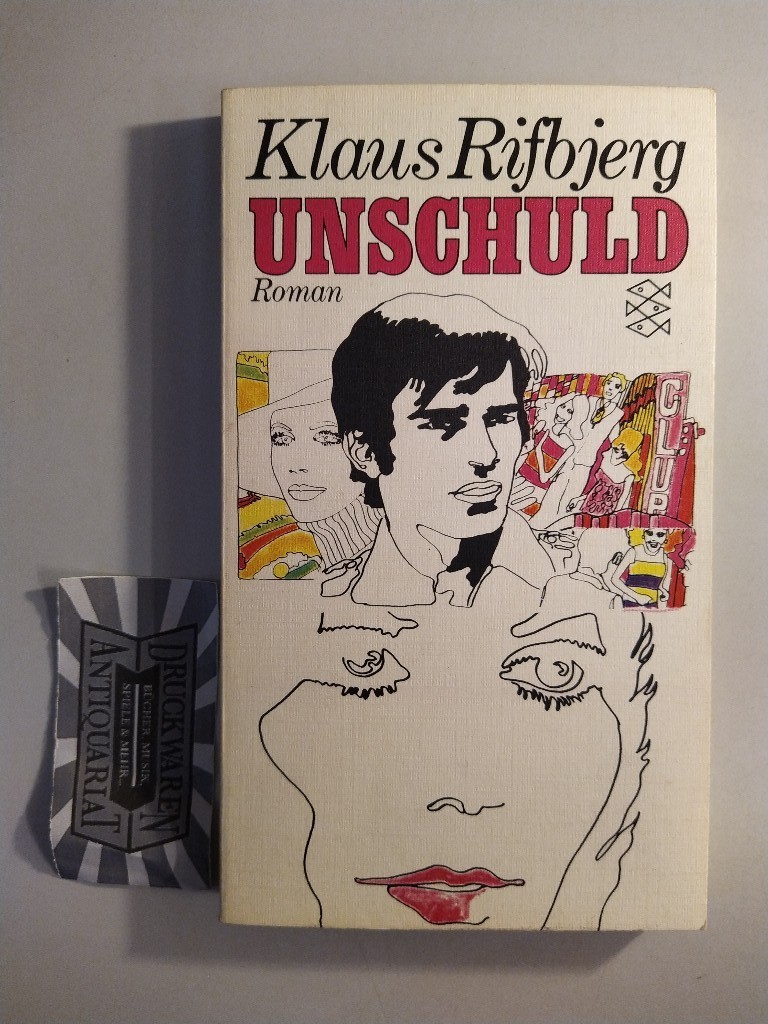 Unschuld: Roman. Fischer-Bücherei: 1141. - Rifbjerg, Klaus