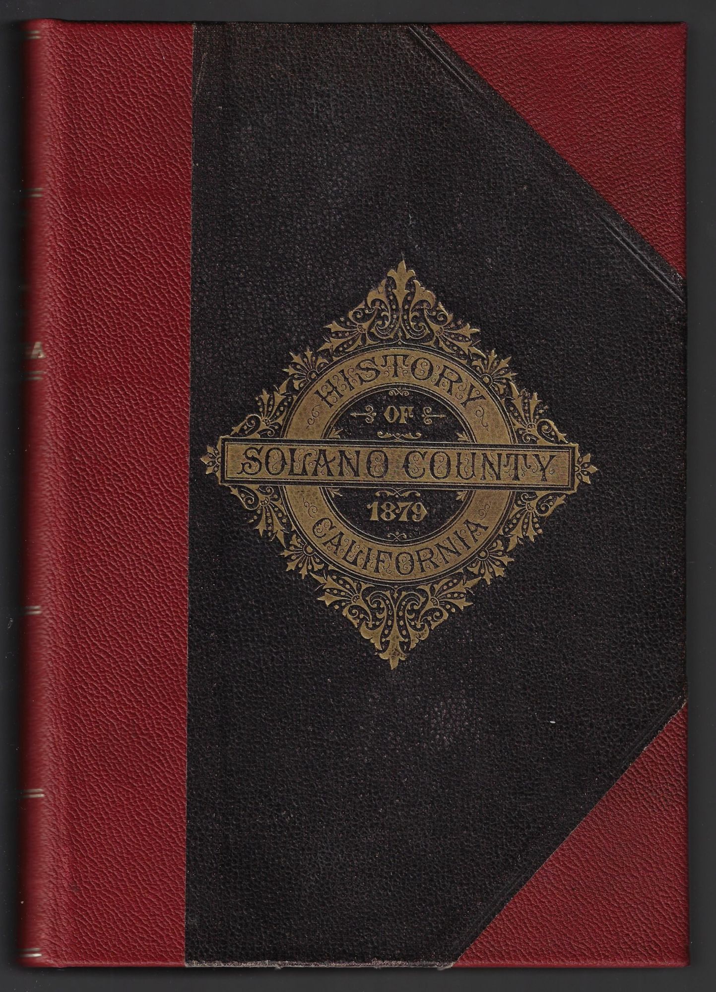 History of Solano County: Comprising An ...