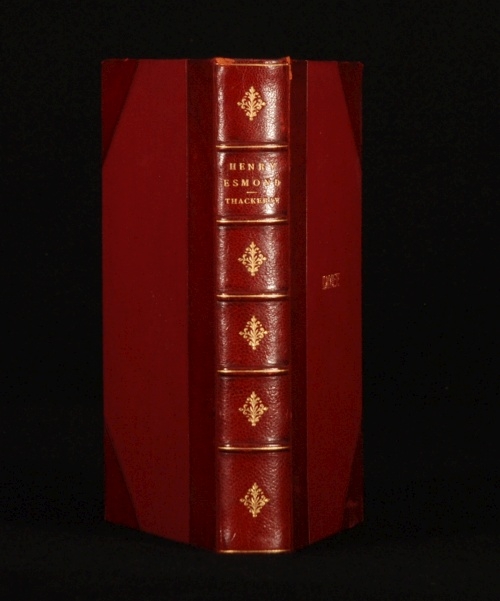 The History of Henry Esmond, Esq. Colonel in the Service of Her Majesty Queen Anne Written by Himself - William Makepeace Thackeray
