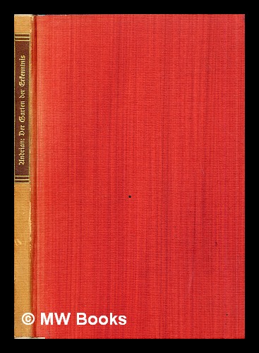 Der Garten der Erkenntnis / von Leopold Andrian by Andrian, Leopold von