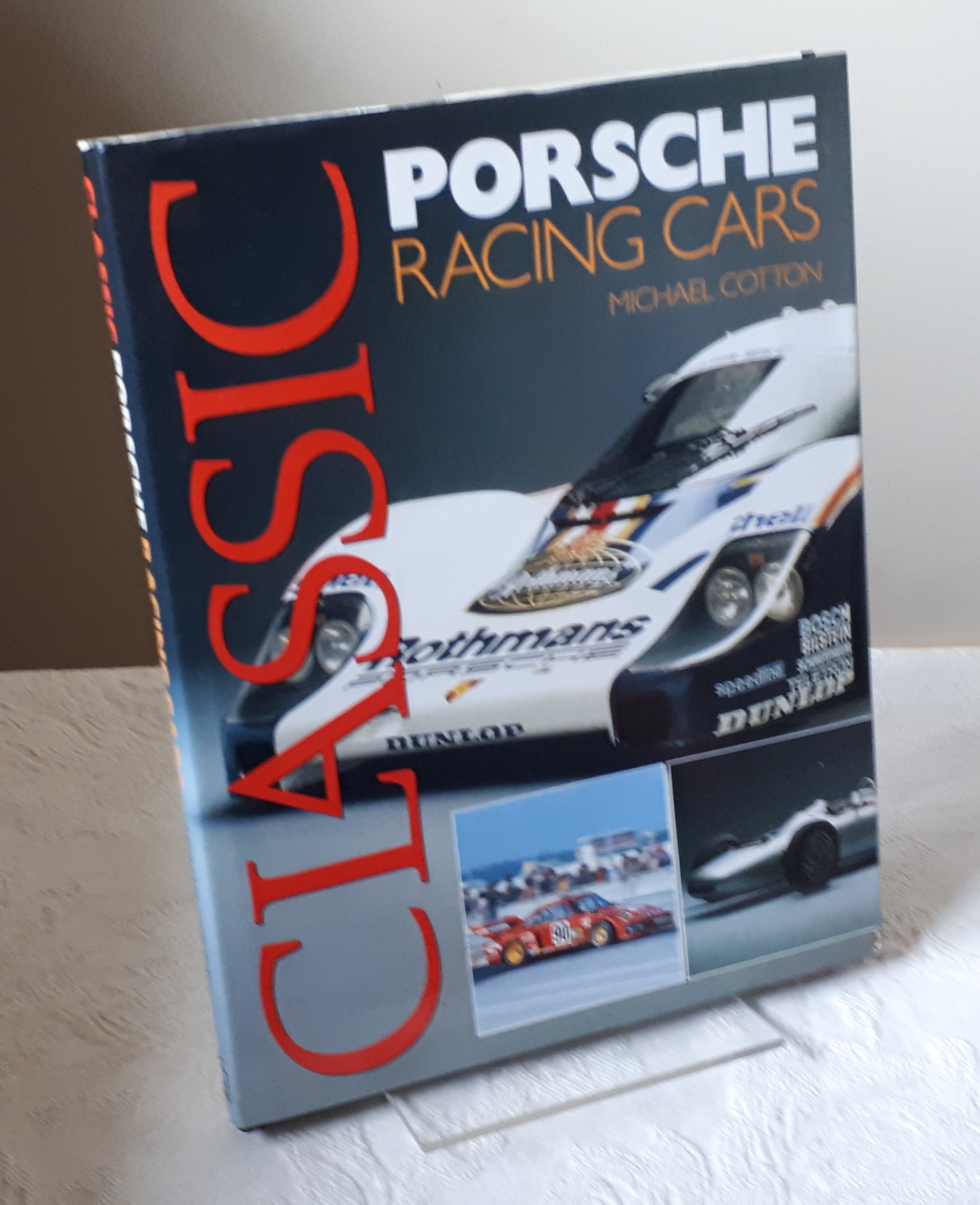 Classic Porsche racing cars - Cotton, Michael