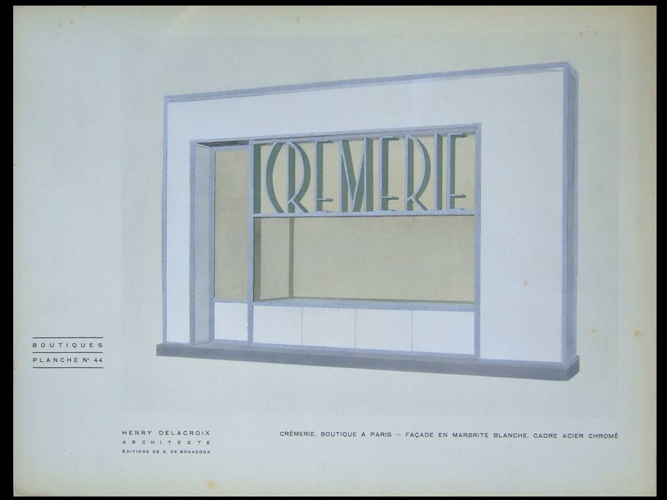 CREMERIE A PARIS - POCHOIR 1930 - FRENCH ART DECO, CREAMERY SHOP IN PARIS , ARCHITECTURE, HENRY DELACROIX [Assez bon]