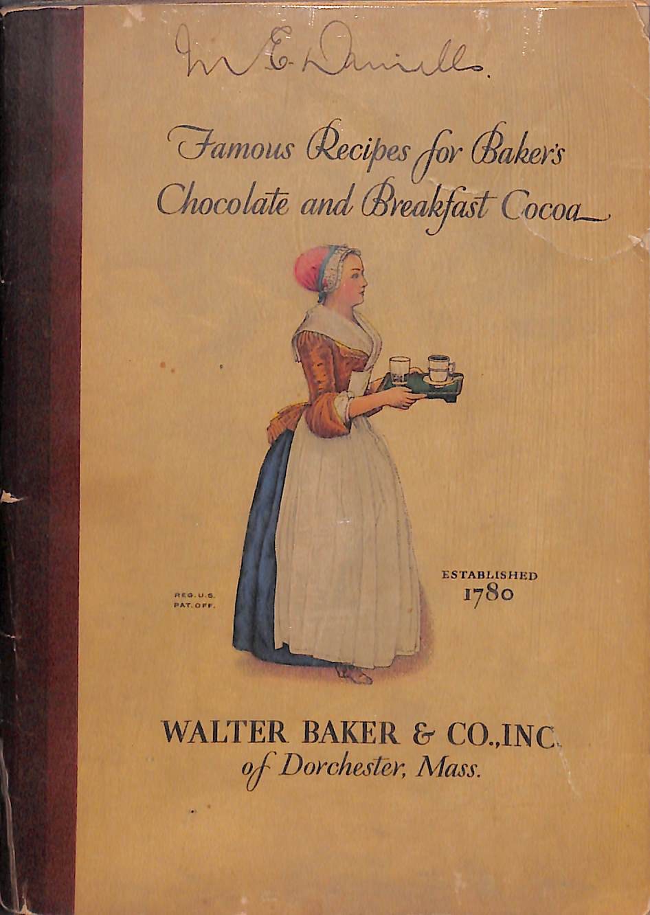 Famous Recipes For Baker's Chocolate And Breakfast Cocoa by HOWE, Robin