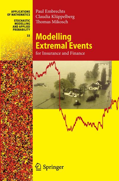 Modelling Extremal Events : for Insurance and Finance - Paul Embrechts