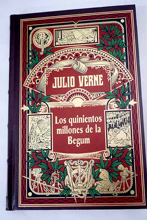 Los quinientos millones de la Begum - Verne