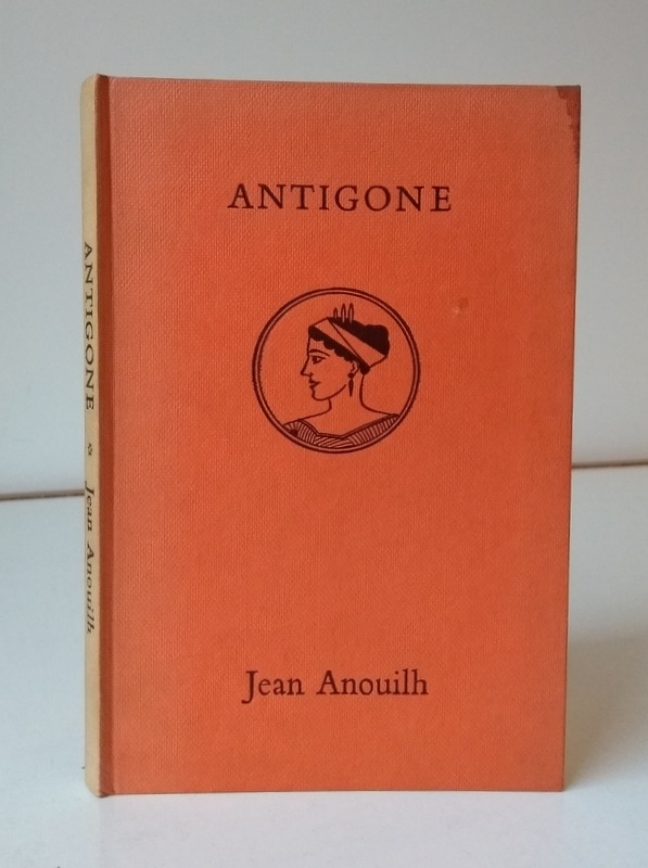 Antigone A Tragedy - Jean Anouilh