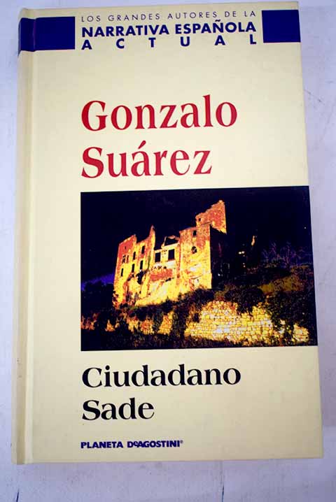 Ciudadano Sade - Suárez, Gonzalo