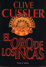 EL ORO DE LOS INCAS - CLIVE CUSSLER