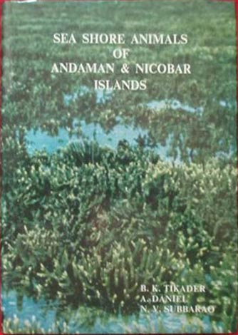 Sea Shore Animals of Andaman & Nicobar Islands by Tikader, B. K., A. Daniel  and N. V. Subbarao: Good Paperback (1986) | SEATE BOOKS