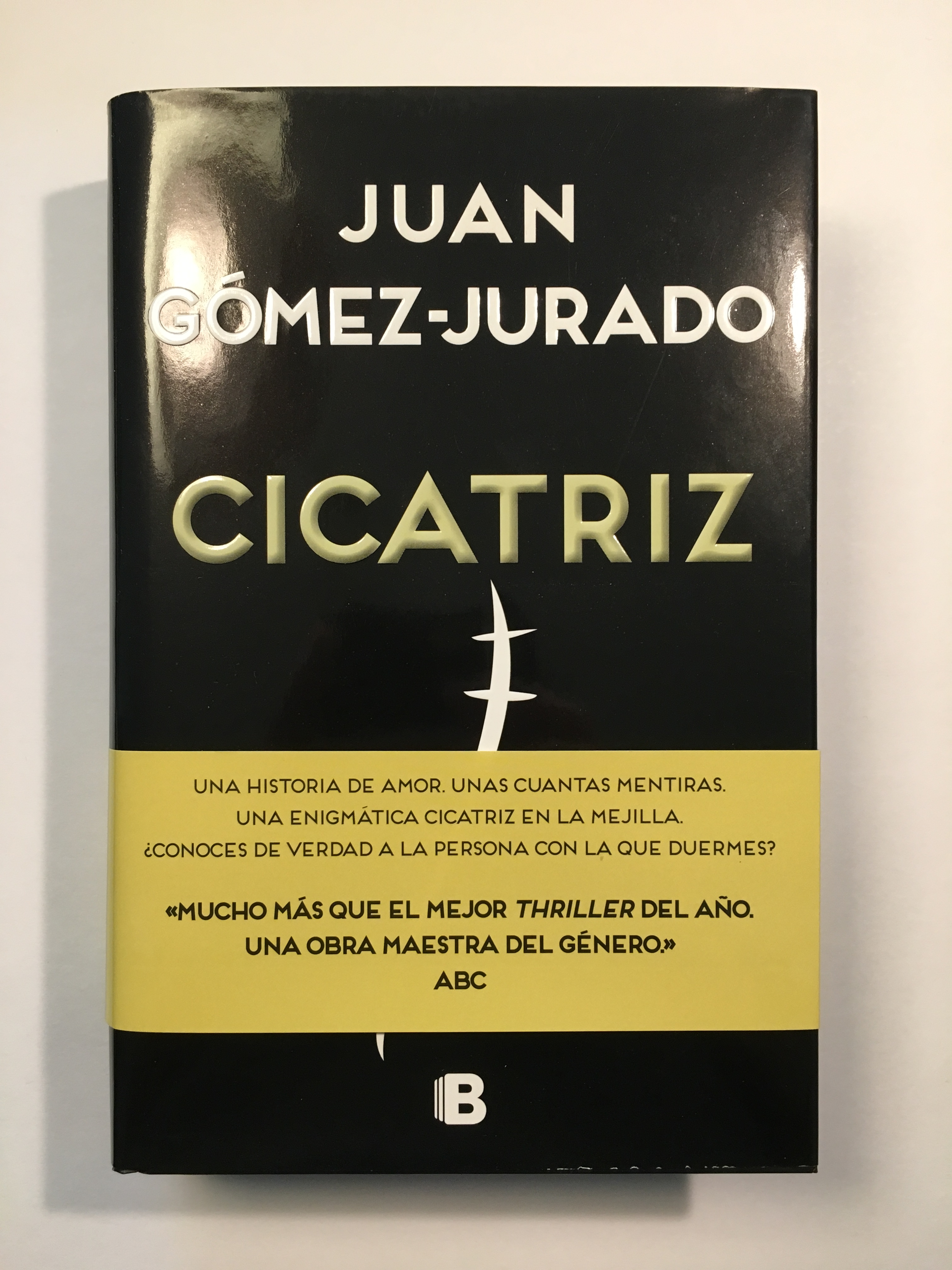 Cicatriz by Juan Gómez-Jurado: Excelente Encuadernación de tapa dura (2015)  1ª Edición, Dedicatoria autógrafa del auto