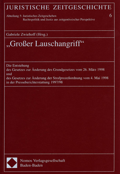 Grosser Lauschangriff - Zwiehoff, Gabriele