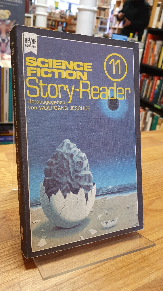 Science-Fiction-Story-Reader 11, Übersetzungen von Birgit Reß-Bohusch, Sylvia Pukallus und Horst Pukallus, - Jeschke, Wolfgang (Hrsg.),