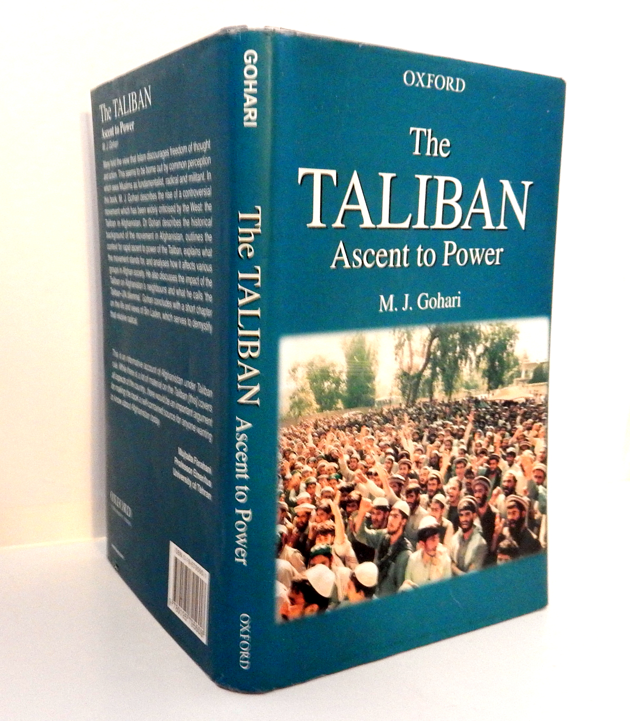 The Taliban: Ascent to Power - Gohari, M. J.