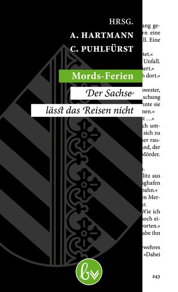 Mords-Ferien: Der Sachse lässt das Reisen nicht - Annett, Hartmann, Puhlfürst Claudia Puhlfürst Claudia u. a.