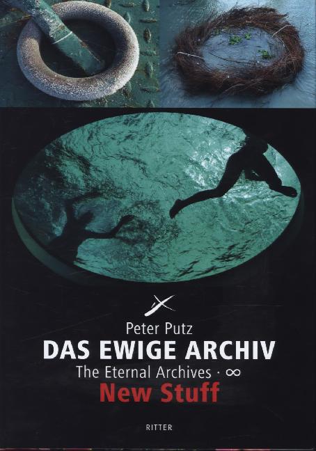 Das Ewige Archiv - Putz, Peter