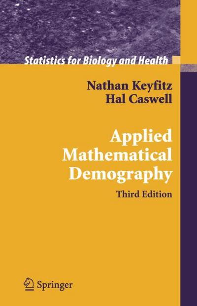 Applied Mathematical Demography - Hal Caswell