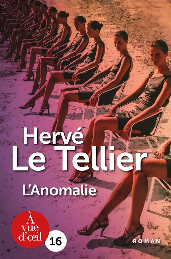 l'anomalie - Le Tellier, Herve