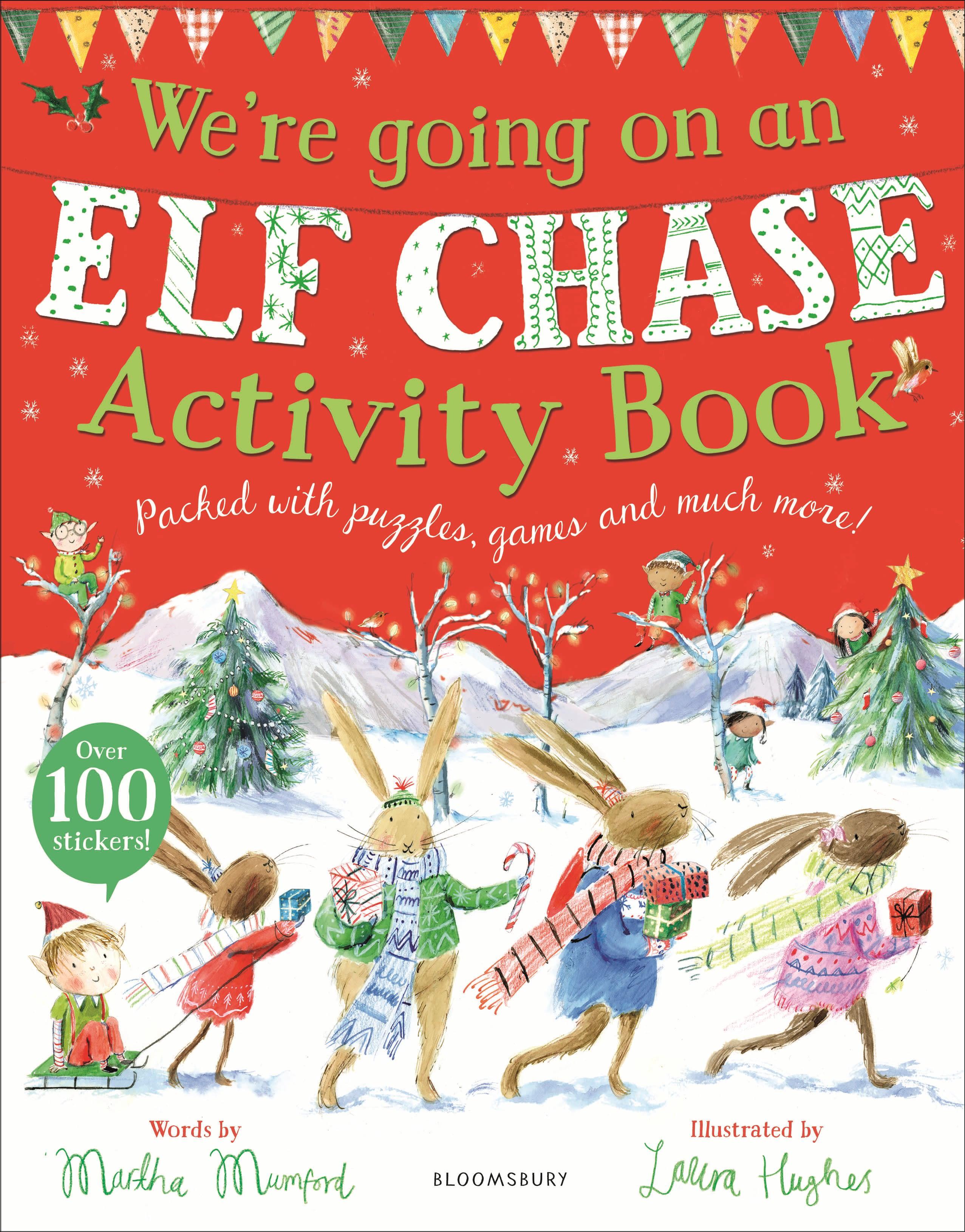 We\\'re Going on an Elf Chase Activity Boo - Hughes, Laura|Mumford, Martha