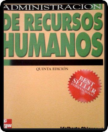 administracion de recursos humanos - Idalberto Chiavenato