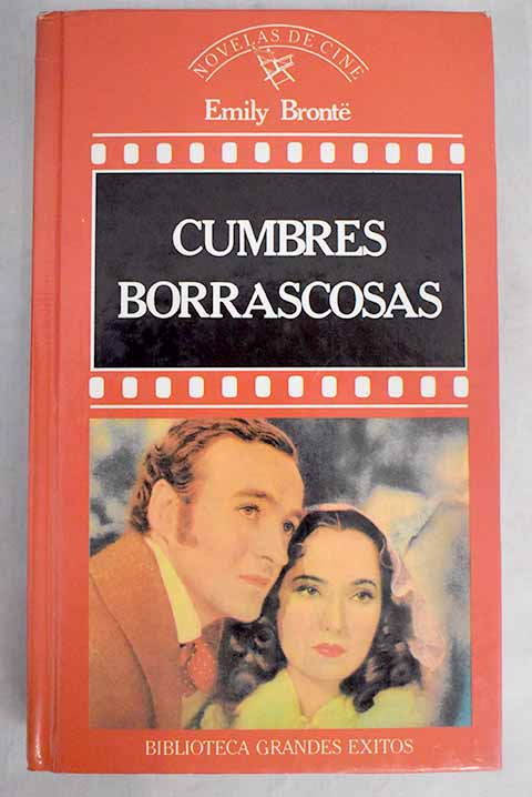 Cumbres borrascosas - Bronte, Emily