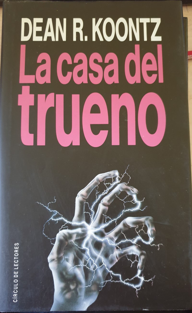 LA CASA DEL TRUENO. - KOONTZ, Dean R.