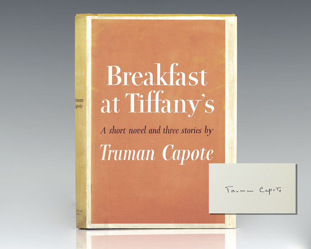 Breakfast At Tiffany's. A Short Novel and Three Stories. by Capote