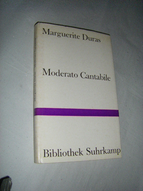 Moderato Cantabile. Roman - Duras, Marguerite