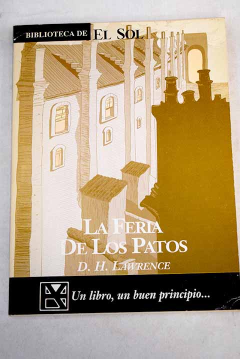 La feria de los patos y otros relatos - Lawrence, D. H.