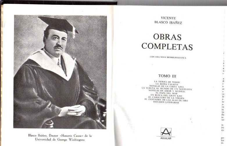 Obras completas, tomo III . - Blasco Ibañez, Vicente