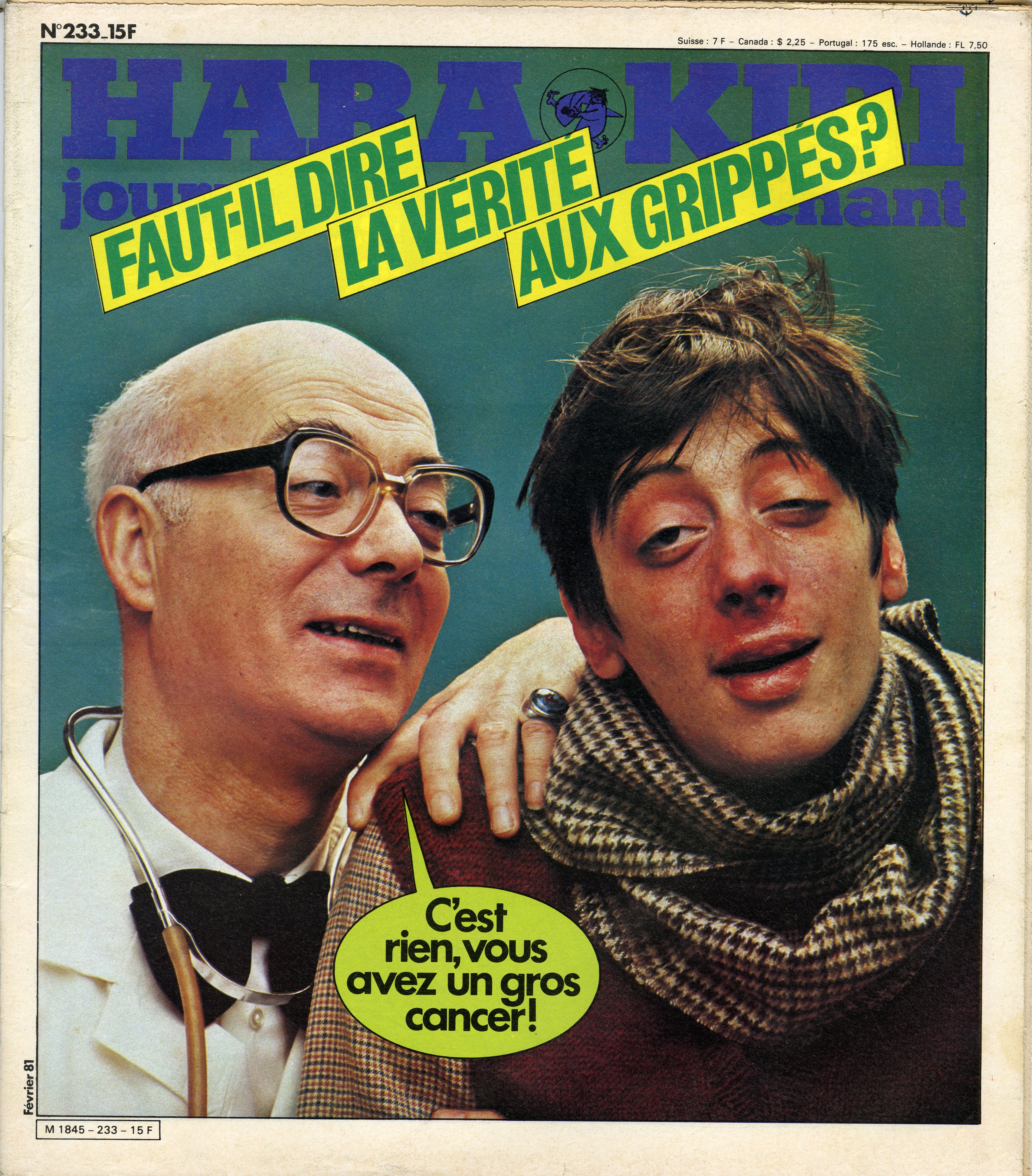 "HARA-KIRI N°233 / Février 1981" FAUT-IL DIRE LA VÉRITÉ AUX GRIPPÉS ? / Fausse pub VAN CLEEF et ARPELS (Complet / Très bon état) [Fine] [Softcover]